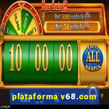 plataforma v68.com